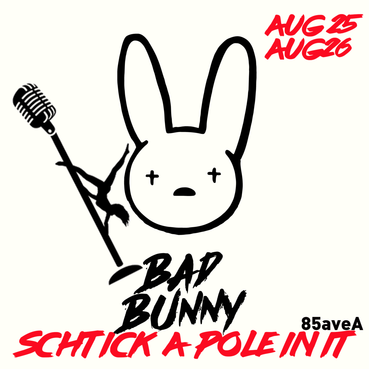 Schtick a Pole In It Bad Bunny